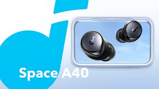 Space A40 | Noise Cancelling Earbuds | soundcore