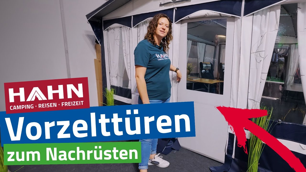 Hahn Zelte - Feste Vorzelttüren zum Nachrüsten |  Komfort & Flexibilität