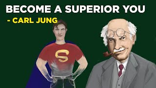 Carl Jung  How To Become Superior (Jungian Philosophy)