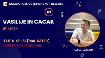 Vasilije in Cacak | Codeforces | @TLE_Eliminators 