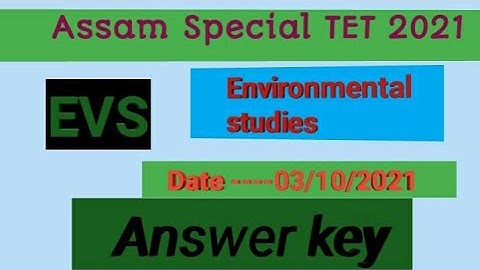 Asssm Special TET Answer Key//Part-l//Environmental Science//Gyan Safura