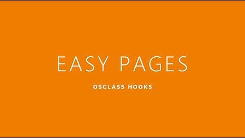 Easy Pages - Required Osclass Hooks