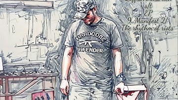 Zoff_And_rich - 9. Manifest 2/The rhythms of riots (2025)