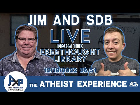 The Atheist Experience 26.51 Jim Barrows and Student Doctor Ben LIVE from the Freethought Library!