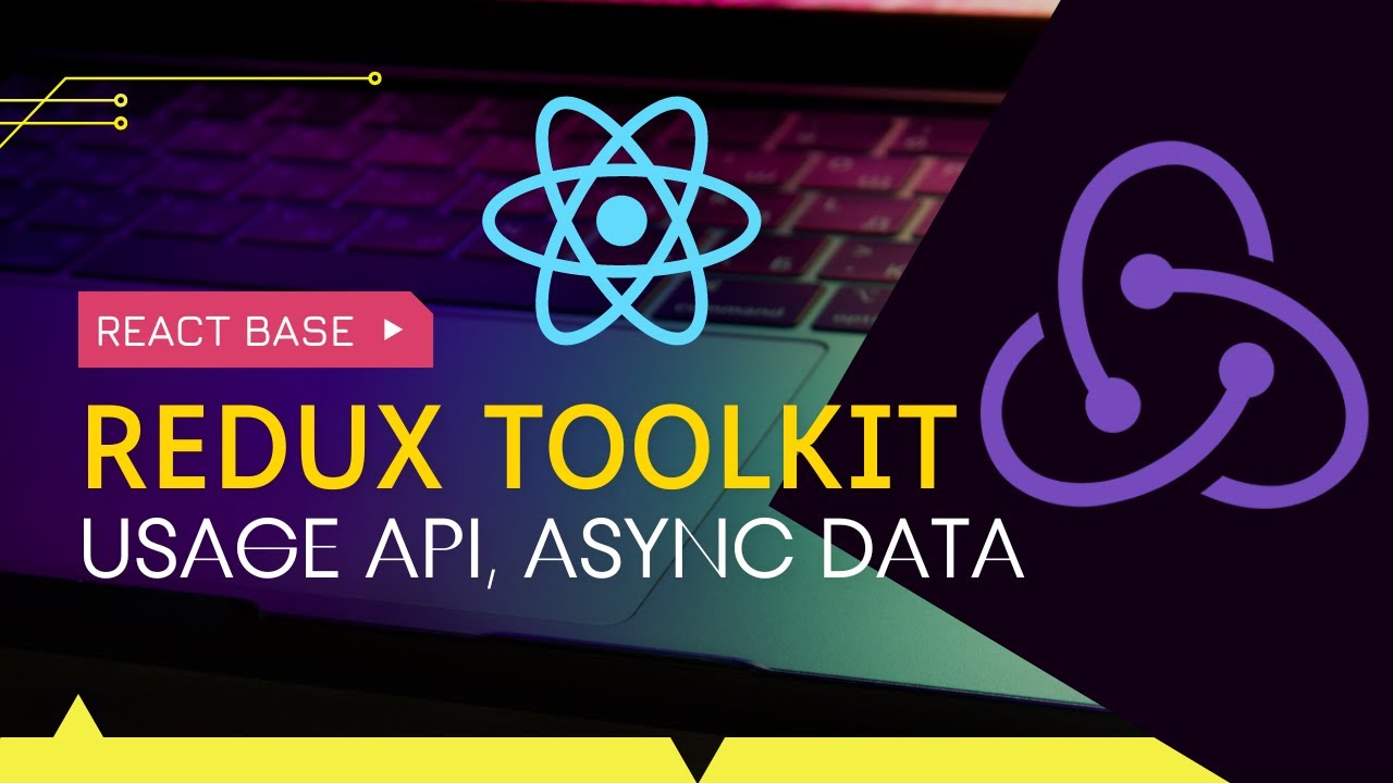 REACT REDUX TOOLKIT | How To Use API, Async Data With Redux | 2024 ...