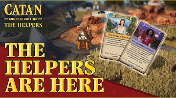 Meet "The Helpers" with CATAN - Console Edition: The Helpers & Season Pass!