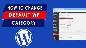 How to Change the default (Uncategorized) category on WordPress