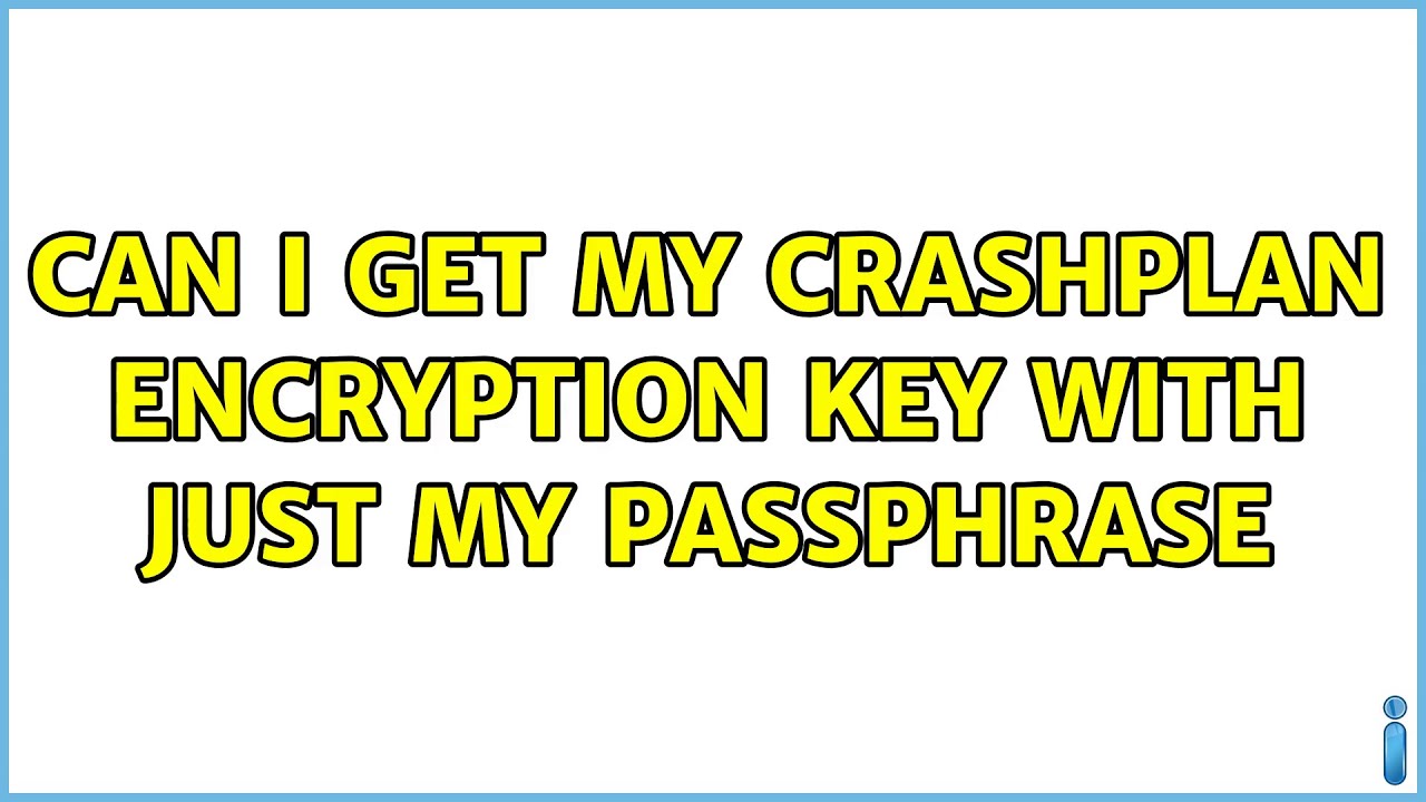 Can I get my Crashplan encryption key with just my passphrase (2