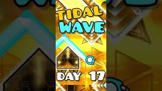New Best On Tidal Wave Until I Can't Day 17 #geometrydash #funny #memes