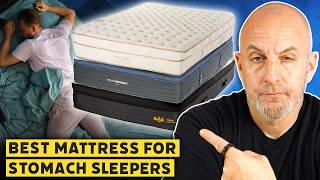 Best Mattress For Stomach Sleepers Back Pain Fix Keep Your Spine Aligned