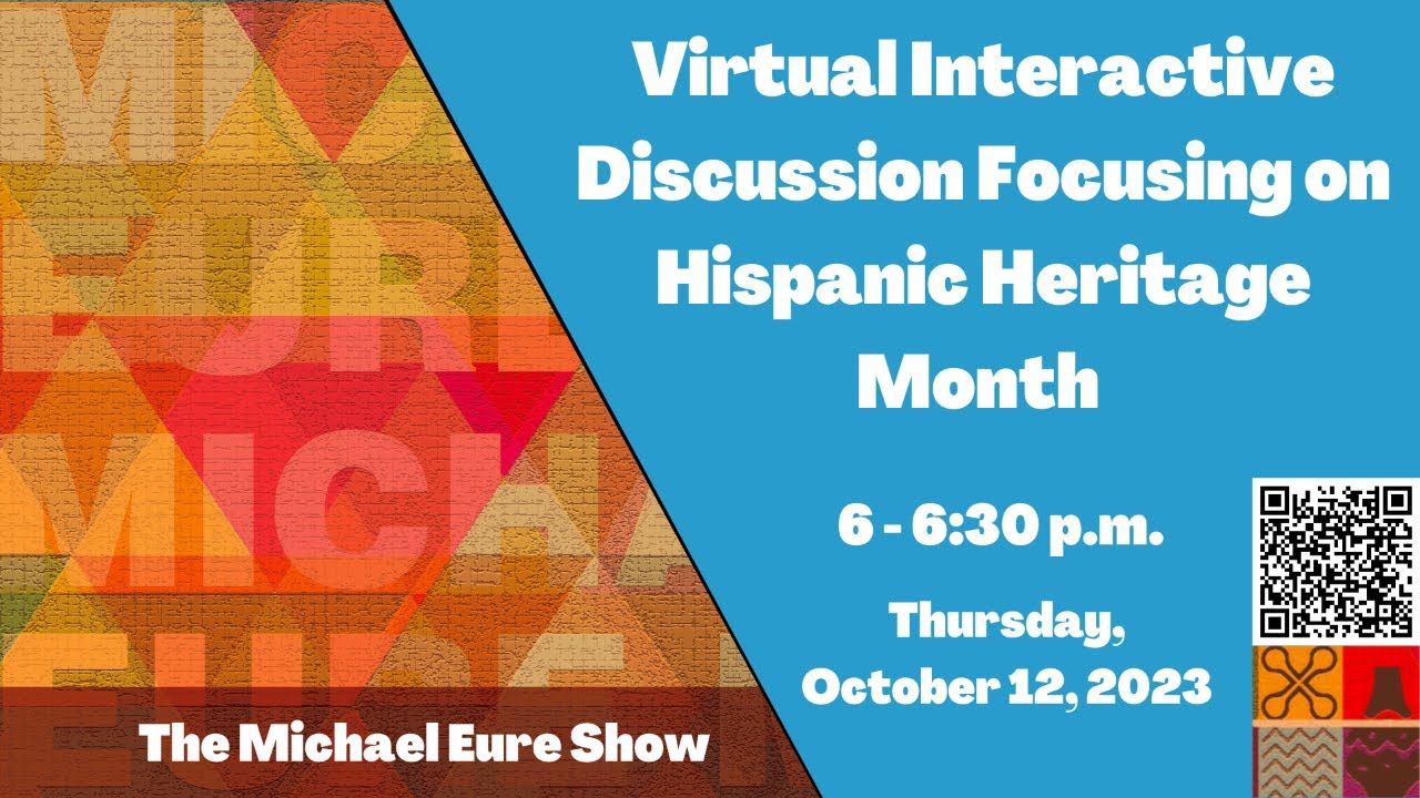 Virtual Interactive Discussion Focusing on Hispanic Heritage Month ...