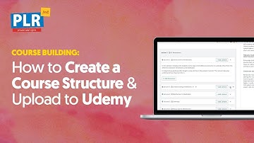 How to Create a Course Structure And Upload to Udemy