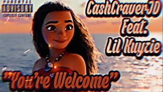 CashCraverJD - You’re Welcome (Feat. Lil Kuyzie) [Official Audio]