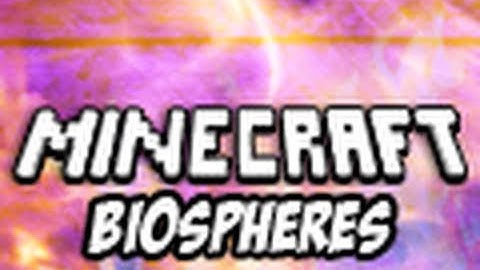 Minecraft Mods: Spheretown on Steroids (BioSphere Mod Showcase)