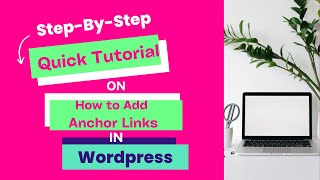 how to create anchor links with a classic editor in wordpress. how to make a link clickable.