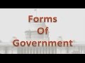 Forms Of Government And Their Functions In Society