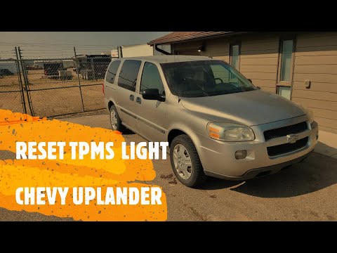 Chevrolet Uplander - Reset / Clear TPMS Tire Pressure Light (2008-2009)