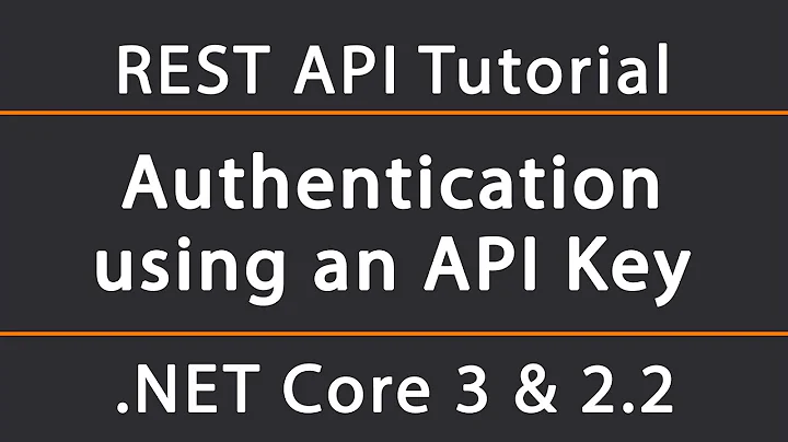 Setting up ApiKey-based Authentication | ASP.NET Core 5 REST API Tutorial 24