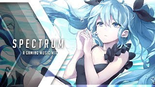 Spectrum | A Gaming Music Mix