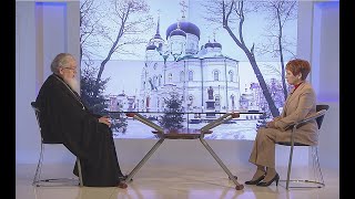 Программа &quot;Вести-интервью&quot; с участием митрополита Воронежского и Лискинского Сергия