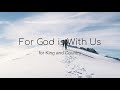 for King and Country- For God is With Us Lyrics in English