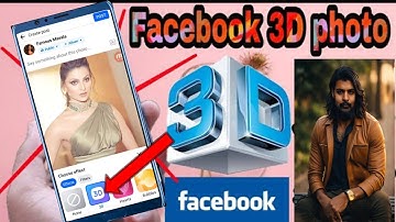 Facebook Par 3d Photo Kaise Upload Kare | Facebook Par 3d image Kaise Upload Kare | How To Upload 3d