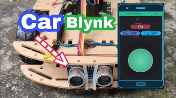 Xe điều kiển từ xa điều khiển bằng Blynk có cảm biến vật cản phía trước | Car Blynk