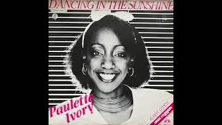 Paulette Ivory - Dancing In The Sunshine (Sunshine Mix)