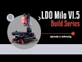LDO Milo V1.5 build series: Episode 1 unboxing
