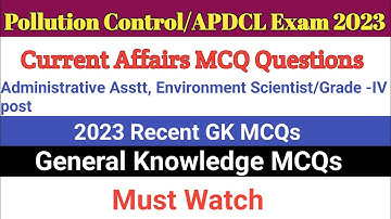 Current Affairs MCQs for Pollution Control Exam 2023/Most Important GK Questions