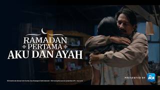 Ramadan Pertama Aku dan Ayah