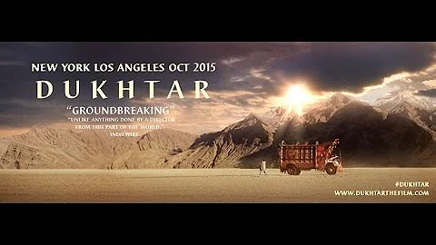 Dukhtar Trailer for North America Release - Fall 2...