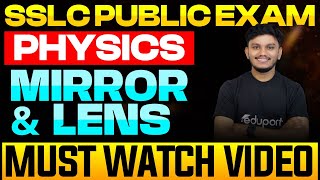SSLC Public Exam Physics 2025| Mirror & Lens Formula | All You Have To Know |