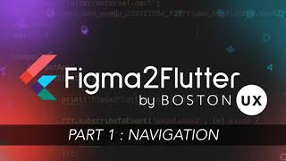 Figma2Flutter Tutorial — Part 1: Navigation