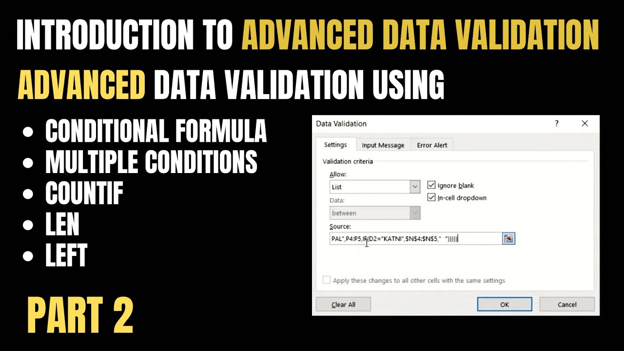PART 2- HOW TO USE CUSTOM DATA VALIDATION USING FORMULA | CONDITIONAL ...