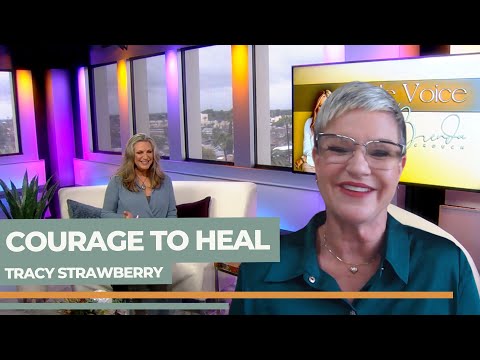 Courage to Heal with Dr. Tracy Strawberry | Inside Voice