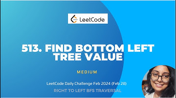 513. Find Bottom Left Tree Value | Right to left BFS traversal | C++
