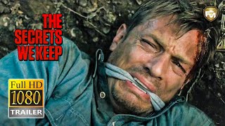 THE SECRETS WE KEEP Trailer HD (2020) Joel Kinnaman, Noomi Rapace Movie
