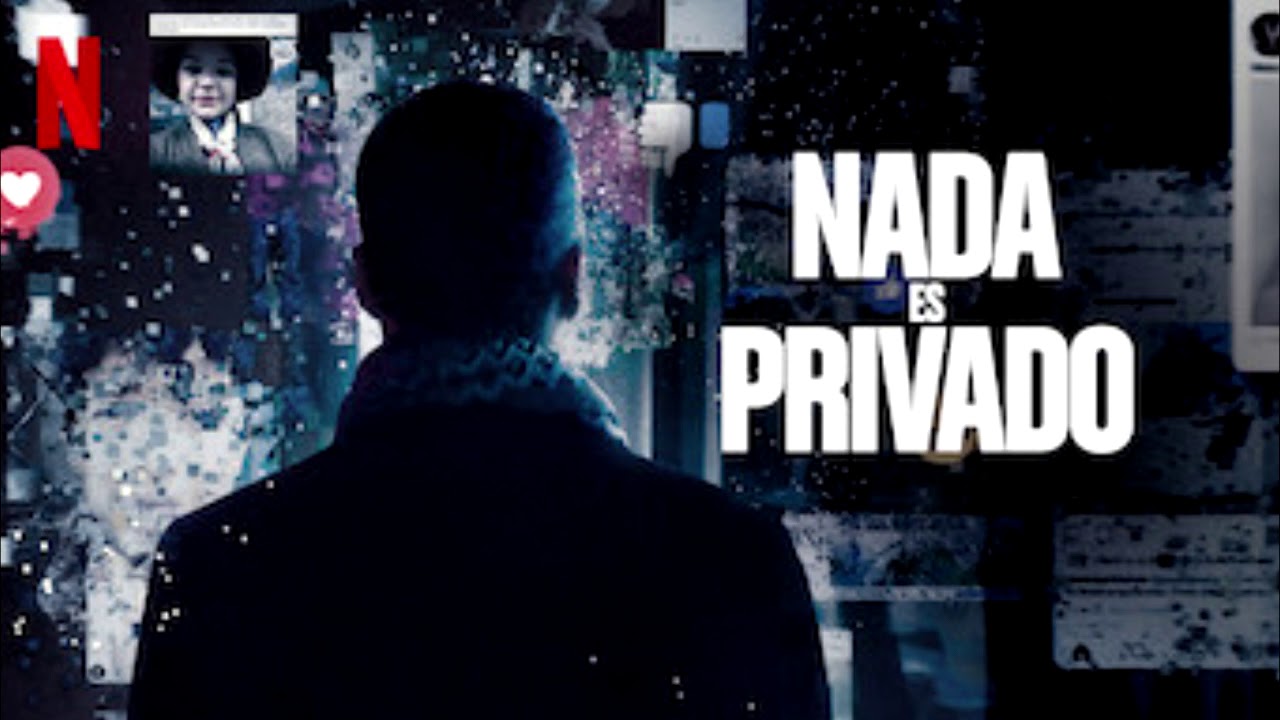 Nada Es Privado Documental Completa Español Latino