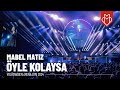 Mabel Matiz - Öyle Kolaysa (Volkswagen Arena Live 2024)