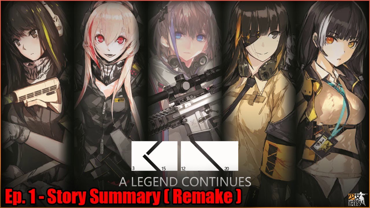 The First Arc | Summary of Girls Frontline 1: Ep.1 (Remake)