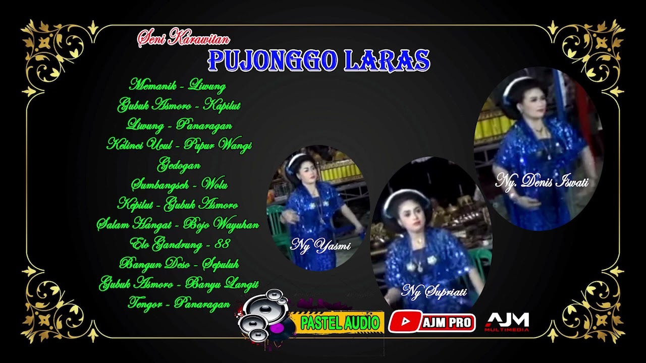 PUJONGGO LARAS II PASTEL AUDIO