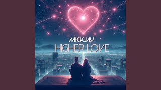 Higher Love