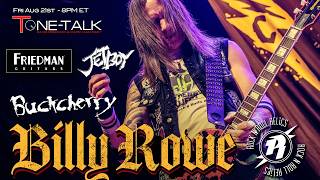 Ep. 192 - Billy Rowe of Buckcherry, Rock N Roll Relics and Friedman Guitars!