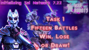 Task 1 - War Robots Initializing SolNetwork 7.22 -Ardent Behemoth!- War Robots 7th Anniversary Event
