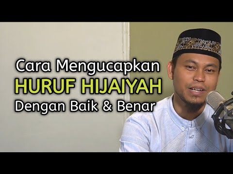Easy Ways to Pronounce Hijaiyah Letters Correctly | Ustadz Hardi Damri, Lc