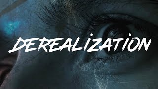 Penalty of Treason - Derealization