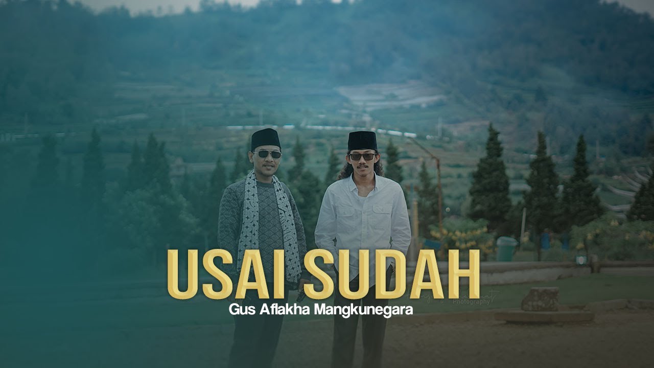USAI SUDAH ( Akustik Piano ) Gus Aflakha Mangkunegara