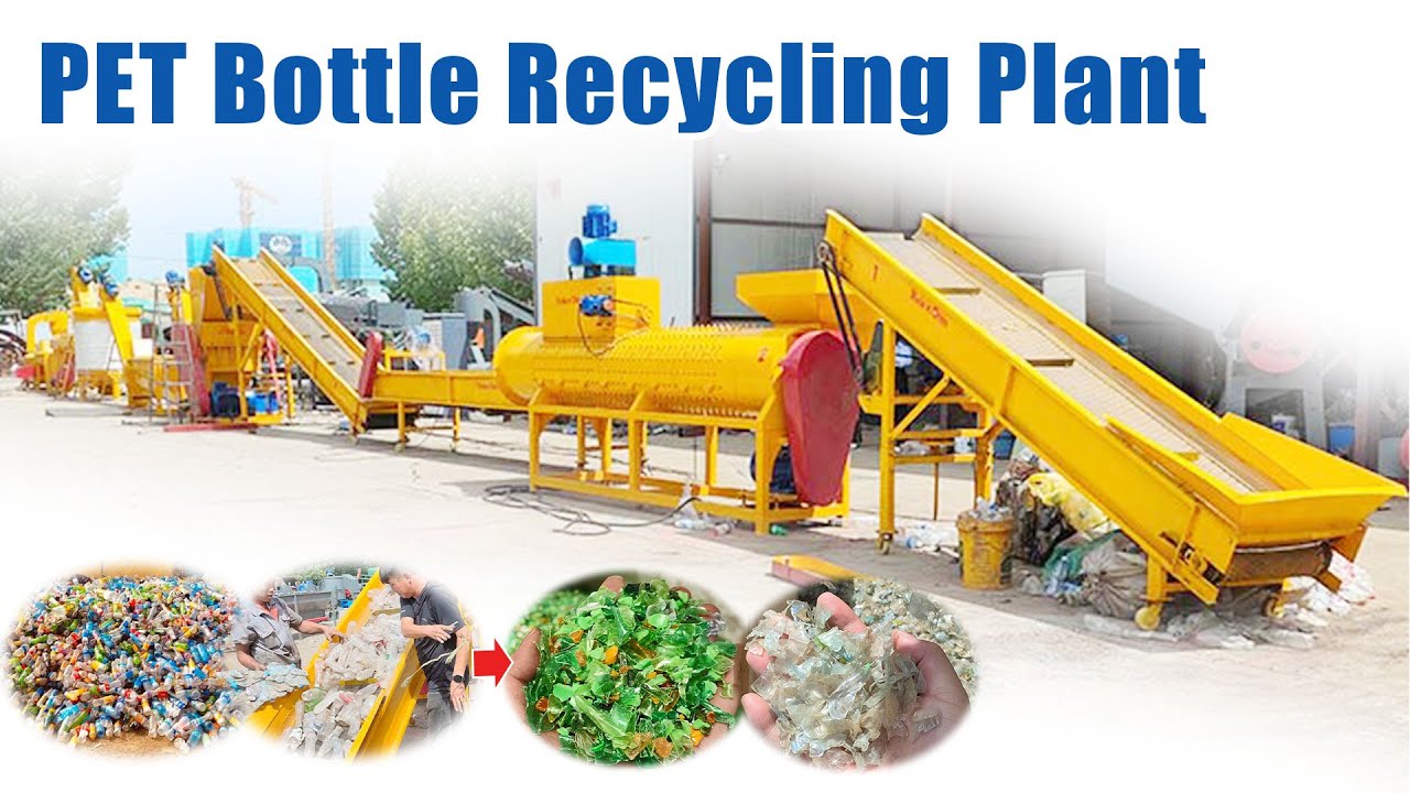 PET Bottle Recycling Plant Best Way to Recycle Waste Bottles Plastic