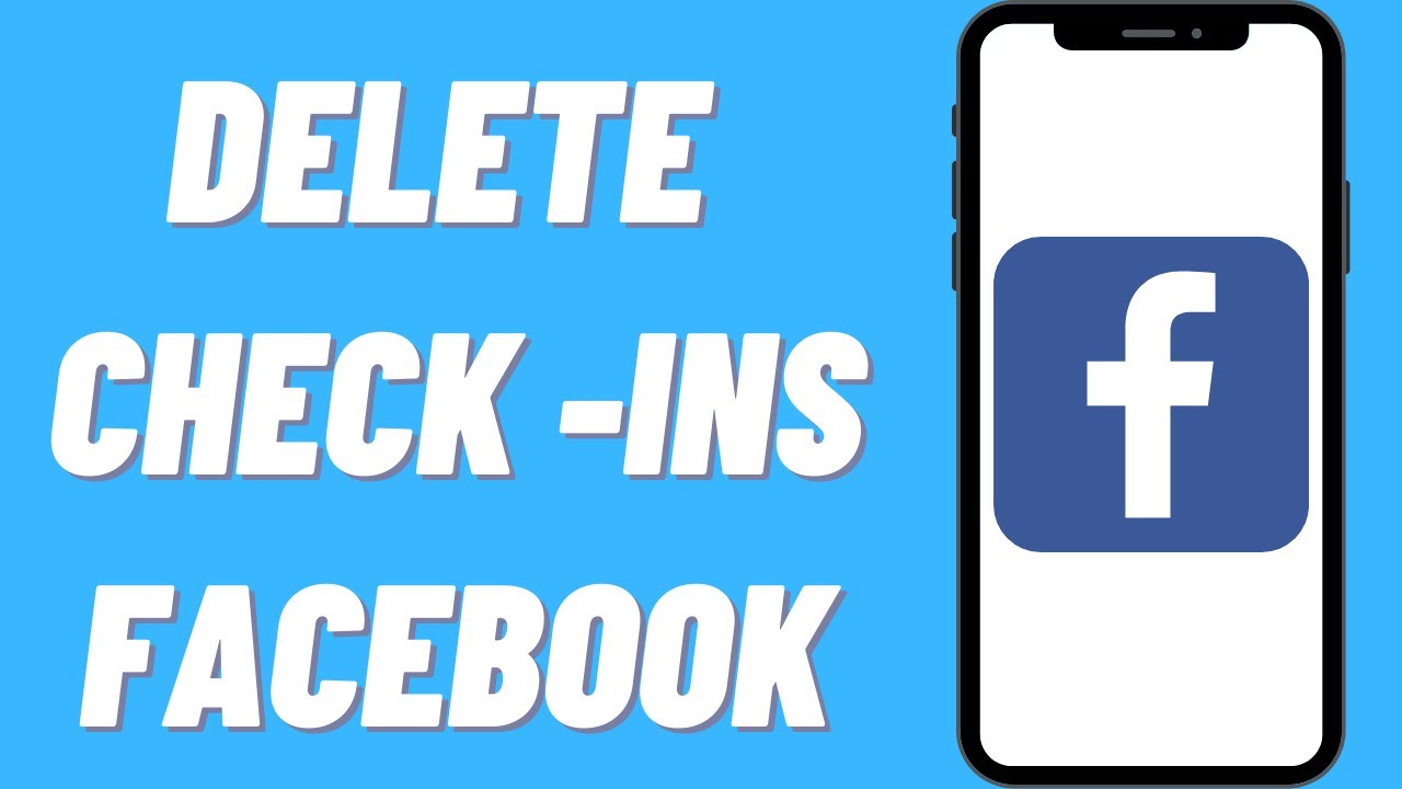 How To Delete Check Ins On Facebook